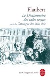 Dictionnaire des Ides Reues - Flaubert - FLAUBERT Gustave - Libristo