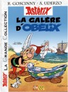 Astrix - Grande Collection - Album 30 - La galre d'Oblix - 9782864971993 -  BD - UDERZO Albert - Libristo