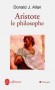 Aristote le philosophe - Donald J. Allan