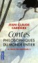  Contes philosophiques du monde entier - Le Cercle des menteurs  - T2   - Jean-Claude Carrière  -  Contes