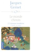  Le monde chinois - Tome 2 -  L'poque moderne Xe-XIXe sicle  -   Jacques Gernet - Histoire - Gernet Jacques - Libristo