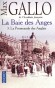 La Baie des Anges  - T3 - La Promenade des Anglais de 1944  1975  - Max Gallo - Max Gallo