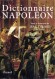 Dictionnaire Napoléon - Jean Tulard -  Histoire, dictionnaire -  Collectif