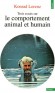 Trois essais sur le comportement animal et humain  -  Les leons de l'volution de la thorie du comportement  - Konrad Lorenz - Sciences de la vie, animaux, humanit