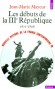 Les dbuts de la IIIme rpublique (1871-1898) - Nouvelle histoire de la France contemporaine. - Tome 10 - Jean-Marie Mayeur - Histoire, France - Jean-Marie Mayeur
