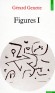 Figures 1 - Rassemble dix-huit tudes et notes critiques crites entre 1959 et 1965. - Grard Genette - Littrature, posie - Gerard Genette