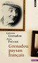  Grenadou, paysan franais   -  Alain Prvost, Ephram Grenadou - Biographie, histoire -  Grenadou/prevost/mes