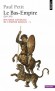 Histoire gnrale de l'Empire romain - T3 - Le Bas-Empire (284-395) -  Paul Petit - Histoire, antiquit - Paul Petit