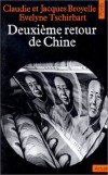  Deuxime retour de Chine  -   Broyelle   -  Rcits, documents - Broyelle Jacques - Libristo