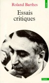 Essais critiques - Rflexion de Roland Barthes sur le thtre et la littrature. - Roland Barthes - Philosophie, thtre, crits - Barthes Roland - Libristo
