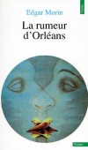  La Rumeur d'Orlans   -  Claude Fischler, Edgar Morin  -  Policier - Morin Edgar - Libristo