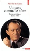 Un Pays comme le ntre : Textes politiques, 1986-1989  - Michel Rocard -  Politique, histoire - Rocard Michel - Libristo