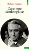  L'aventure smiologique   -  Roland Barthes  -  Psychologie,  essai - Barthes Roland - Libristo