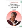 Seminaire de psychanalyse d'enfants, -  t.1 - Franoise Dolto - Psychanalyse - Dolto Franoise - Libristo