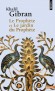  Le Prophte et Le Jardin du Prophte  -   Khalil Gibran  -  Philosophie - Khalil Gibran