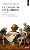  Nouvelle histoire de la France moderne. --  Tome 5  -  La monarchie des Lumires 1715-1786  -   Andr Zysberg  -  Histoire - Zysberg Andre - Libristo