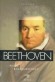 Beethoven  -  Ludwig van Beethoven (1770-1827) - Compositeur allemand - Andr Boucourechliev  -  Biographie - Andr BOUCOURECHLIEV