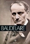 Baudelaire -  Charles-Pierre Baudelaire est un pote franais (1821-1867) - Pascal Pia -  Biographie - PIA Pascal - Libristo