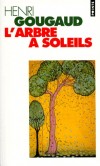 L'arbre  soleils - Lgendes du monde entier - Henri Gougaud -  contes, lgendes - Gougaud Henri - Libristo