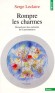Recueil pour des enchants de la psychanalyse -  Serge Leclaire - Sciences humaines, psychanalyse - Serge Leclaire