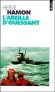 L'Abeille d'Ouessant - " L'Abeille ", c'est l'un des plus puissants remorqueurs de haute mer, en " station "  Brest. - Herv Hamon - Roman, documents, rcits - Herve Hamon