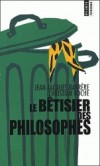  Le btisier des philosophes  - Jean-Jacques Barrre, Christian Roche  -  Humour, littrature - Roche/barrere - Libristo