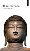Dhammapada. La Voie du Bouddha -  Dong Le - Sciences humaines, religions, bouddhisme - Anonyme - Libristo
