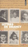  Lettres de Drancy   -   130 lettres de dports juifs - Antoine Sabbagh -  Histoire, tmoignages, guerre de 1939  1945 - Collectif - Libristo
