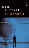 La Compagnie  - Le grand roman de la CIA -   Robert Littell -  Policier, roman - Littell Robert - Libristo