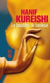Le bouddha de banlieue - L'histoire d'un jeune "Paki" dans le Londres des 80's. - Hanif Kureishi - Roman - Kureishi Hanif - Libristo