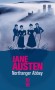 Northanger Abbey - Jane Austen jugeait dsuet l'engouement de son hrone Catherine Morland pour les terrifiants chteaux moyengeux  - AUSTEN JANE  - Roman - Jane Austen