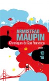 Chroniques de San Francisco  - T1 -  Fin des seventies. San Francisco, la fureur au cur et au corps - MAUPIN ARMISTEAD - Roman - Maupin Armistead - Libristo
