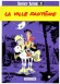 Lucky Luke - 25 - La Ville fantme -  Par Morris - BD - Ren GOSCINNY