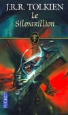 Le Silmarillion -  Les Premiers Jours du Monde taient  peine passs quand Fanor, le plus dou des elfes, cra les trois Silmarils. - J.R.R. Tolkien -  Science Fiction, fantastique - Tolkien J r r - Libristo