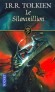 Le Silmarillion -  Les Premiers Jours du Monde taient  peine passs quand Fanor, le plus dou des elfes, cra les trois Silmarils. - J.R.R. Tolkien -  Science Fiction, fantastique