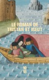  Le Roman de Tristan et Iseut  -   Joseph Bdier  -  Classique - Anonyme - Libristo