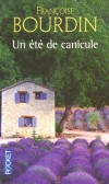 Un t de canicule -  Franoise Bourdin -  Roman, le Lubron, Provence - Bourdin Franoise - Libristo