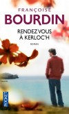 Rendez-vous  Kerloc'h -  Bienvenue  Kerloc'h : ses fermes bretonnes, sa gastronomie, ses secrets de famille... - Franoise Bourdin -  Sentimental - Bourdin Franoise - Libristo