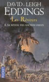 Les reveurs - T1 -  Le rveil des anciens Dieux -  David & Leigh Eddings -  Fantastique - EDDINGS David - Libristo