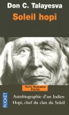 Soleil hopi - L'autobiographie d'un Indien Hopi - Edition revue et corrige  - Don C. Talayesva (1890-1976) - N  Orabi,  l'est du Grand Canyon du Colorado -Don C. Talayesva - Autobiographie - Talayesva Don c - Libristo
