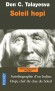 Soleil hopi - L'autobiographie d'un Indien Hopi - Edition revue et corrigée  - Don C. Talayesva (1890-1976) - Né à Oraïbi, à l'est du Grand Canyon du Colorado -Don C. Talayesva - Autobiographie
