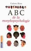  ABC de la morphopsychologie  -   Carleen Binet  -  Psychologie - BINET Carleen - Libristo