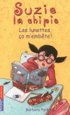  Suzie la chipie -  Tome 18  - Les lunettes, a m'embte ! -  Barbara Park - Roman, jeunesse - Park Barbara - Libristo