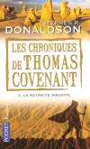 Les chroniques de Thomas Covenant   -  T2   -  La retraite maudite - Stephen R. Donaldson -  Fantastique - Donaldson Stephen r - Libristo