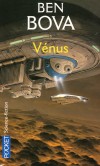 Vnus - Un voyage prilleux vers Vnus -  Ben Bova -  Science Fiction - BOVA Ben - Libristo