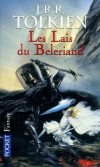  Les Lais du Beleriand   -  Les histoires de Turin et de Luthien, deux hros centraux du Silmarillion et des Contes perdus. - J-R-R Tolkien - Fantastique - Tolkien J r r - Libristo