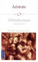 Mtaphysique - livres Z  N -  Nouvelle traduction du grec par Bernard Sichere - Aristote -  Philosophie, classique  -  ARISTOTE