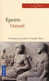 Manuel  -  Prsentation et prface de Danielle Moyse -  Epictte -  Philosophie - Classique - Epictete - Libristo