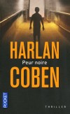Peur noire - Mauvaise passe pour Myron Bolitar .... - Harlan Coben -  Thriller - Coben Harlan - Libristo