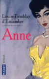 Les soeurs Deblois  - T3  - Anne - Lopuise Tremblay d'Essiambre -  Roman -  - Libristo